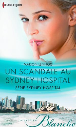 Cover of the book Un scandale au Sydney Hospital by Sally Carleen