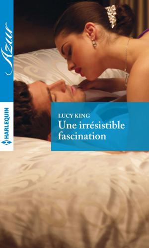 Cover of the book Une irrésistible fascination by Brenda Harlen, Nancy Robards Thompson, Jules Bennett