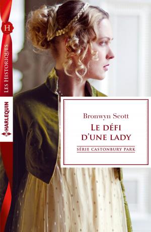 Cover of the book Le défi d'une lady by Lee Wilkinson