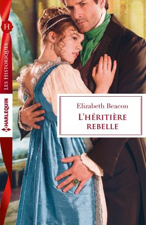 Book cover of L'héritière rebelle