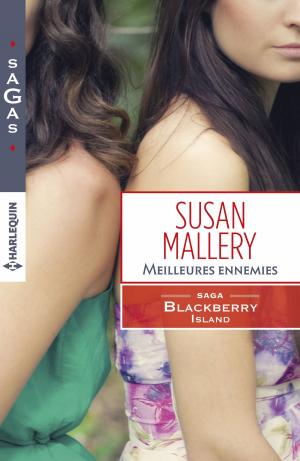 Cover of the book Meilleures ennemies by Raye Morgan