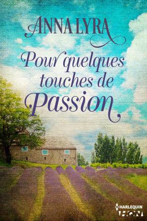 Cover of the book Pour quelques touches de passion by Maureen Child, Janice Maynard, Red Garnier