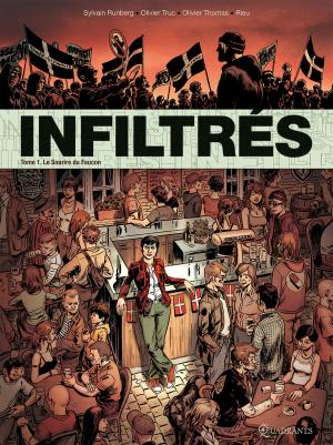 Cover of the book Infiltrés T01 by Tristan Roulot, Corentin Martinage