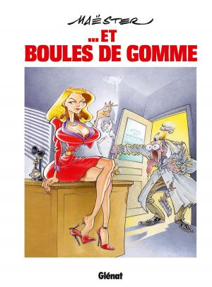 Cover of the book Maëster... et boules de gomme by Gos