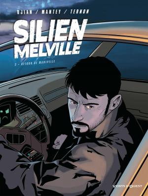 Cover of the book Silien Melville - Tome 02 by Gégé, Bélom, Laurent Bordier