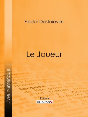 Cover of the book Le Joueur by Honoré de Balzac, Ligaran
