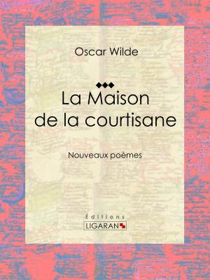 bigCover of the book La Maison de la courtisane by 