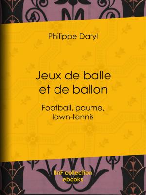 bigCover of the book Jeux de balle et de ballon by 