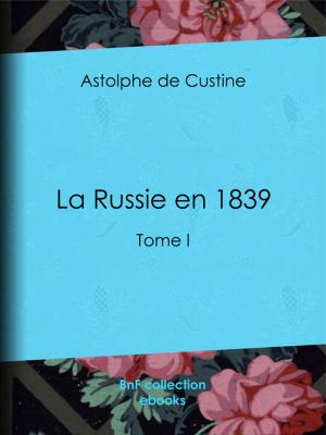Cover of the book La Russie en 1839 by Jean de la Fontaine