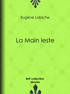 Cover of the book La Main leste by Émile Augier