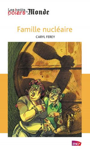 Cover of the book Famille nucléaire by Elias Jabre
