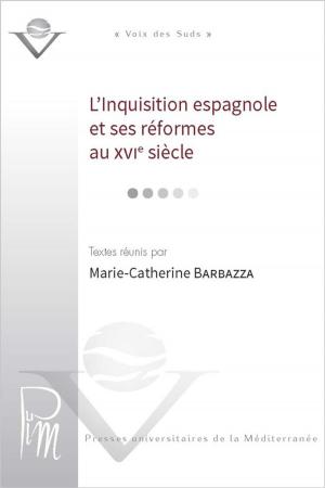 Cover of the book L'Inquisition espagnole et ses réformes au XVIe siècle by Paola Domingo