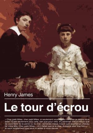 Cover of the book Le tour d'écrou by Antoine Galland, Anonyme