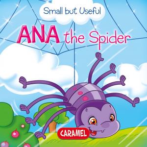 Cover of the book Ana the Spider by Jans Ivens, Célestin le magicien
