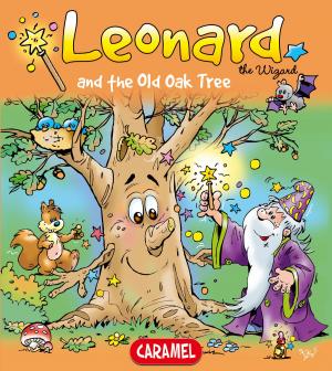 Book cover of Leonard and the Old Oak Tree
