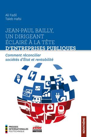 Cover of Jean-Paul Bailly, un dirigeant éclairé à la tête d'entreprises publiques