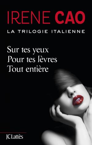 Cover of the book La trilogie italienne (intégrale) by Michèle Barrière