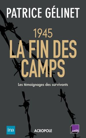 Cover of the book La libération des camps by Philippe CHAVANNE