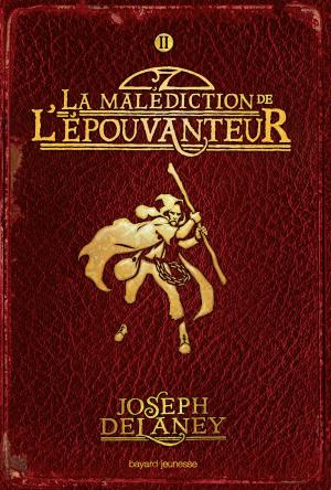 Cover of the book L'Épouvanteur, Tome 02 by Christophe Lambert