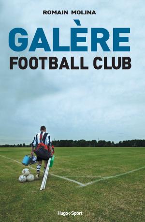 Cover of Galère Football Club