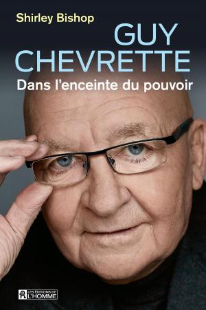 Cover of the book Guy Chevrette by Jocelyne Robert