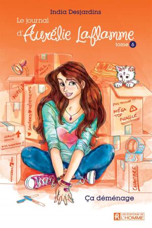 Book cover of Le journal d'Aurélie Laflamme - Tome 6