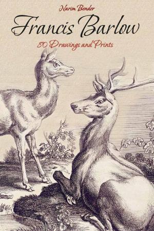 Cover of the book Francis Barlow: 80 Drawings and Prints by Sallie Stone