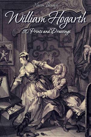 Cover of the book William Hogarth: 80 Prints and Drawings by 