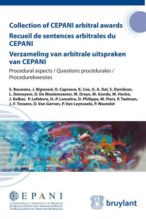 Cover of Collection of CEPANI arbitral awards / Recueil de sentences arbitrales du Cepani / Verzameling van arbitrale uitspraken van Cepani