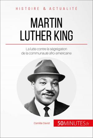 Cover of the book Martin Luther King by Nicolas Martin, 50Minutes.fr