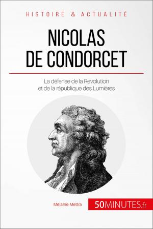 Cover of the book Nicolas de Condorcet by Benjamin Fléron, 50Minutes.fr