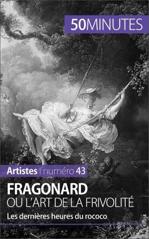 Book cover of Fragonard ou l'art de la frivolité