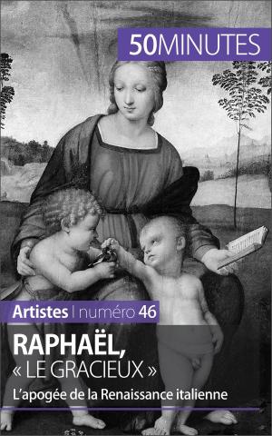 Cover of the book Raphaël, « le gracieux » by Ariane de Saeger, 50 minutes