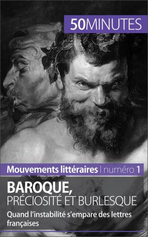 Cover of the book Baroque, préciosité et burlesque by Céline Muller, 50 minutes, Stéphanie Reynders