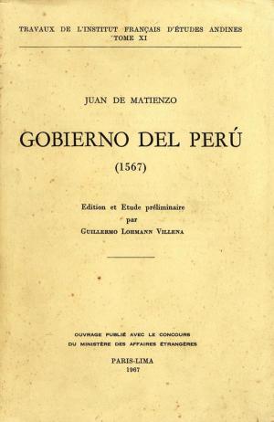 Cover of the book Gobierno del Perú (1567) by Philippe Erikson