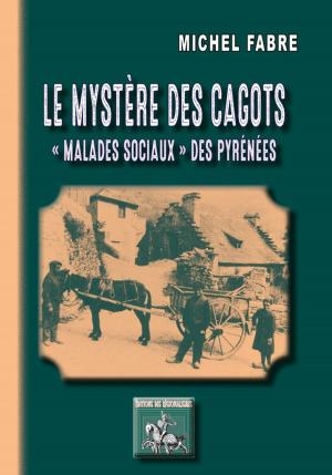 Cover of the book Le mystère des Cagots by Walter Scott