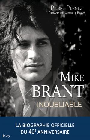 Cover of the book Mike Brant, inoubliable by Jérémy Lepage