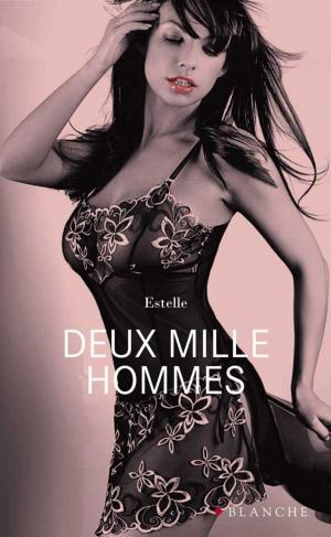 Cover of the book Deux mille hommes by Serge Betsen