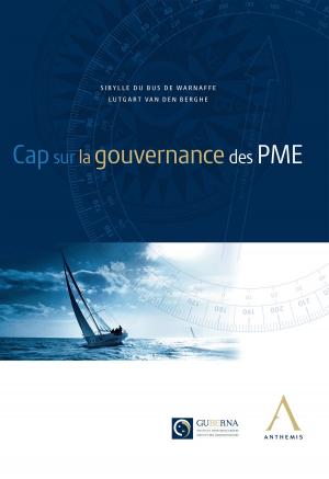 Cover of the book Cap sur la gouvernance des PME by Collectif, Anthemis
