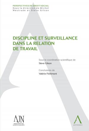 Cover of the book Discipline et surveillance dans la relation de travail by Collectif, Gérard Delvaux