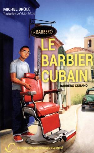 Cover of the book Le barbier cubain by Rivard Sylvain, O'Bomsawin Nicole