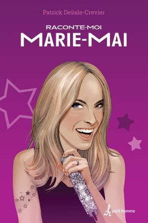 Cover of Raconte-moi Marie-Mai - Nº 2