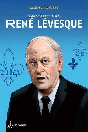 Cover of Raconte-moi René Lévesque - Nº 3