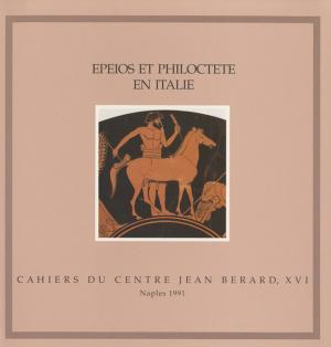 Cover of the book Épéios et Philoctète en Italie by Collectif
