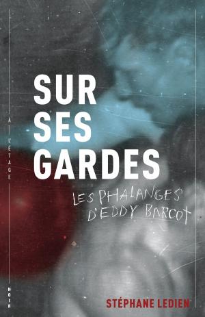 Cover of the book Sur ses gardes by E.J. Chadwell