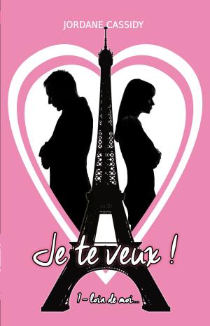Cover of the book Je te veux ! T1 by Jean Curtis