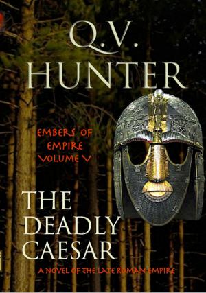 Book cover of The Deadly Caesar, a Novel of the Late Roman Empire