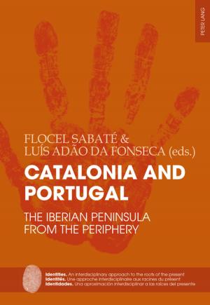 Cover of the book Catalonia and Portugal by Bernhard Walcher, Anna Mattfeldt