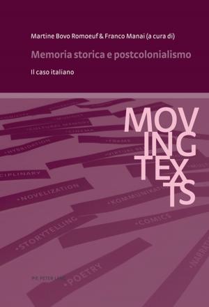 Cover of the book Memoria storica e postcolonialismo by Peter Raina