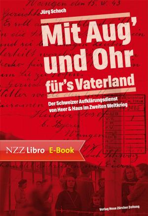 Cover of the book "Mit Aug’ und Ohr für’s Vaterland" by Joachim Rudolf, Elisabeth Tester